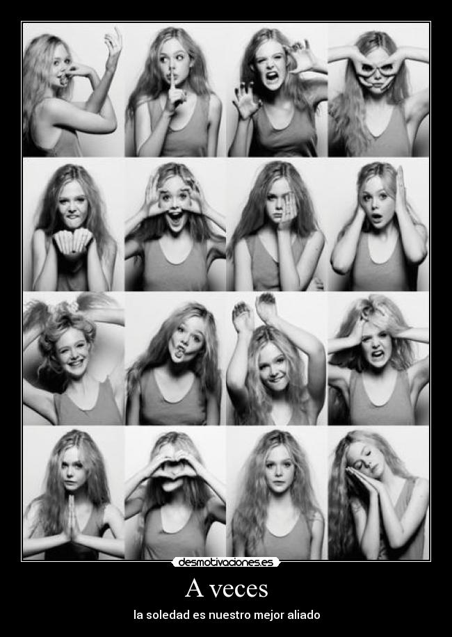 A veces - la soledad es nuestro mejor aliado