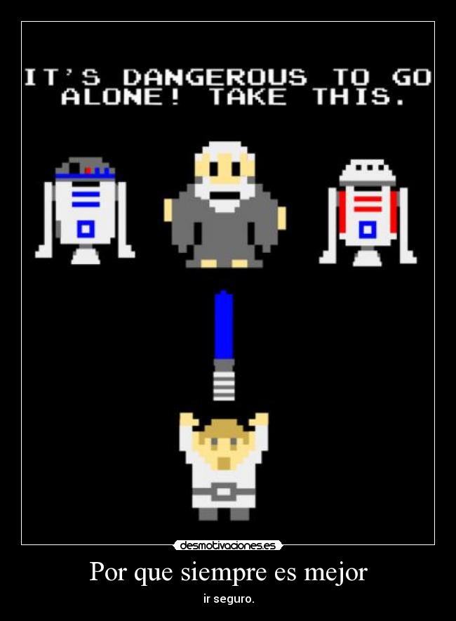 Por que siempre es mejor - ir seguro.