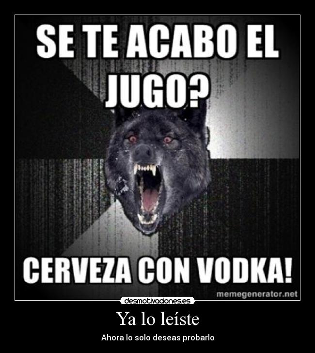 Ya lo leíste - Ahora lo solo deseas probarlo