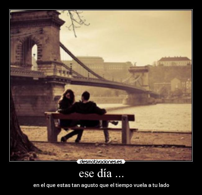 ese día ... - 