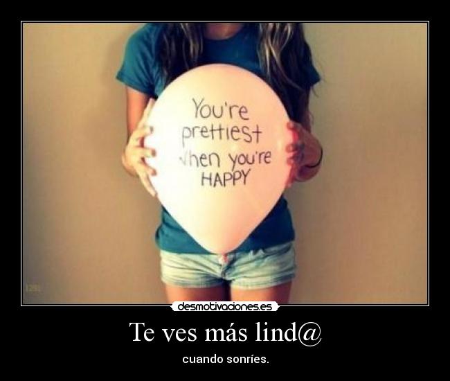 Te ves más lind@ - 