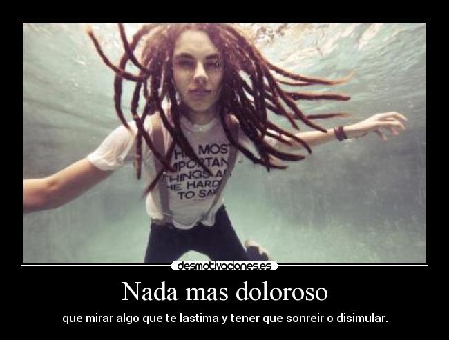 Nada mas doloroso -