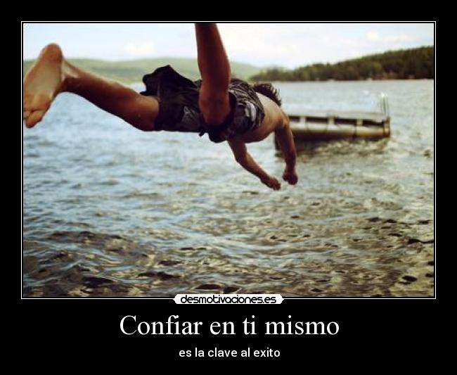 Confiar en ti mismo - 
