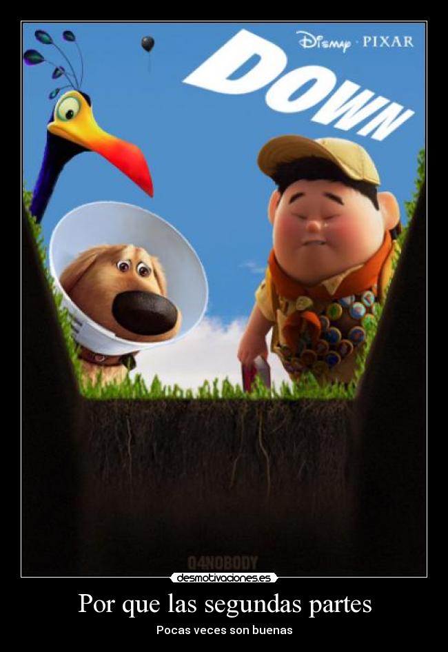 Por que las segundas partes - Pocas veces son buenas