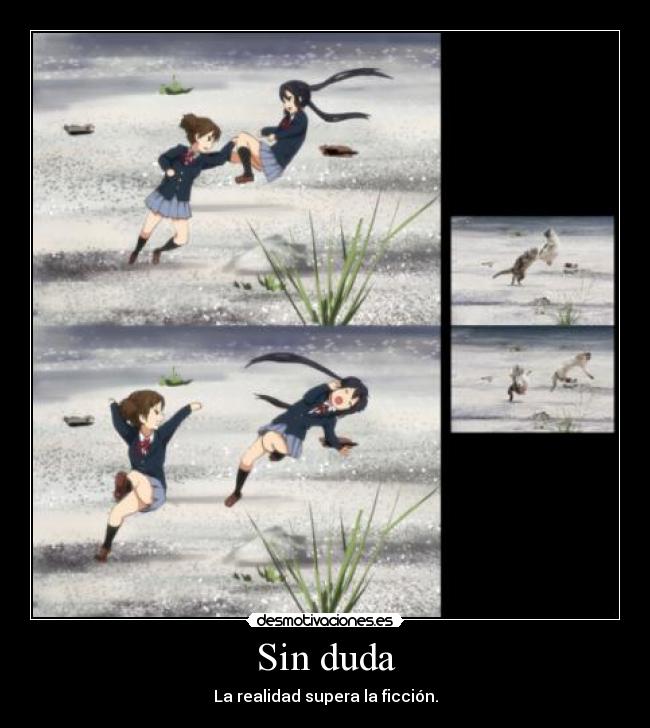 Sin duda -