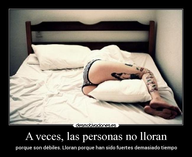 A veces, las personas no lloran -