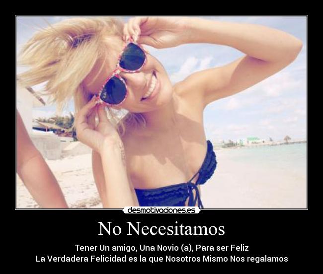 No Necesitamos -