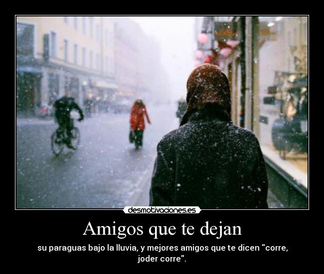 carteles amigos confianza asco desmotivaciones