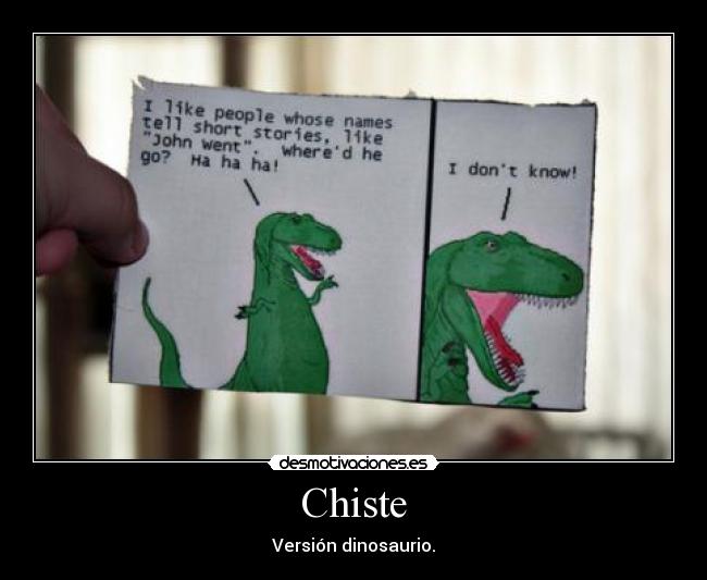 Chiste - Versión dinosaurio.