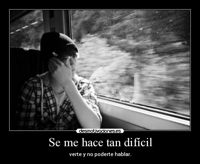 Se me hace tan difícil - 