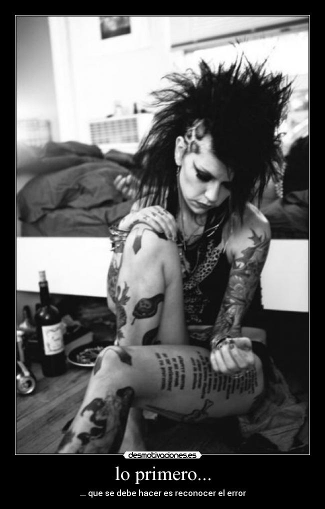 lo primero... - ... que se debe hacer es reconocer el error