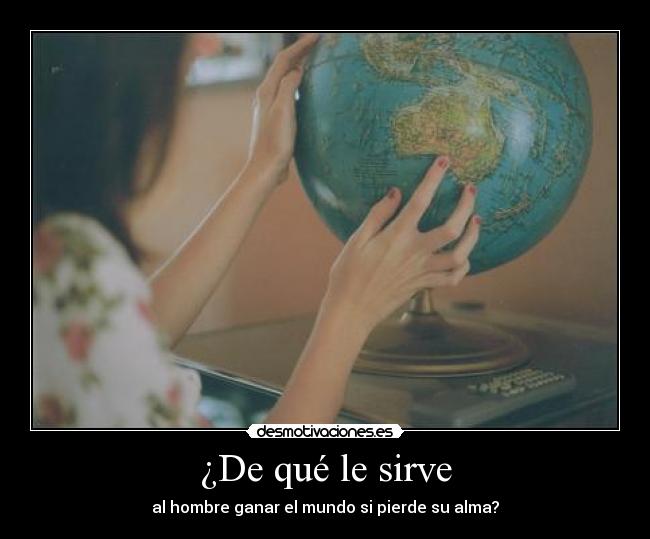 ¿De qué le sirve -