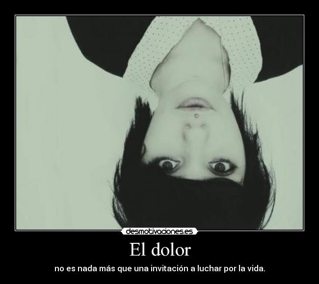 El dolor - 