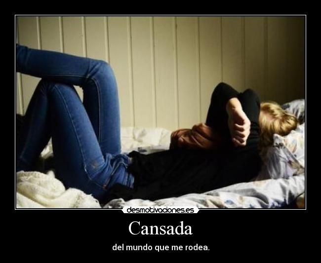 Cansada -