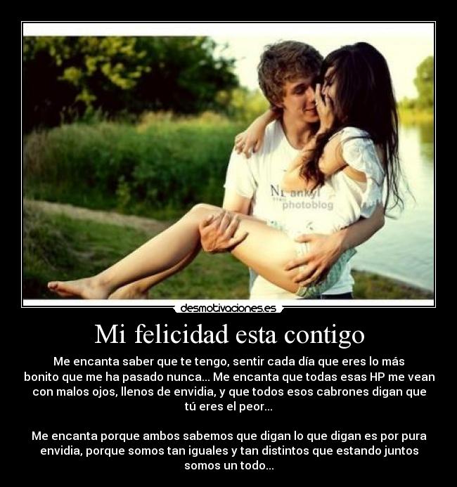 Mi felicidad esta contigo -
