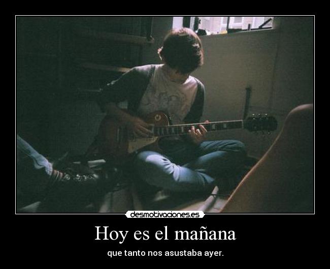 Hoy es el mañana - 