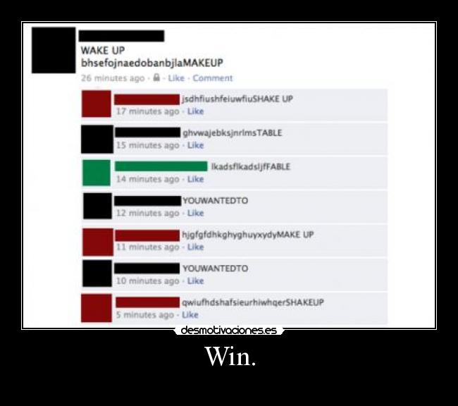 Win. -