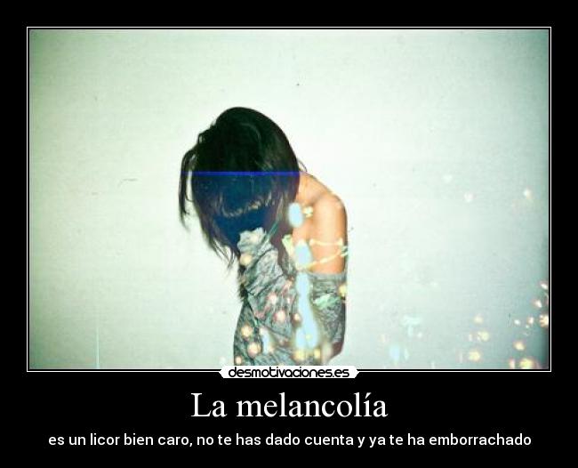 La melancolía - 