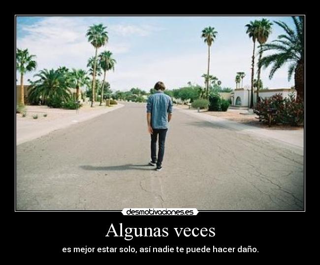 Algunas veces -