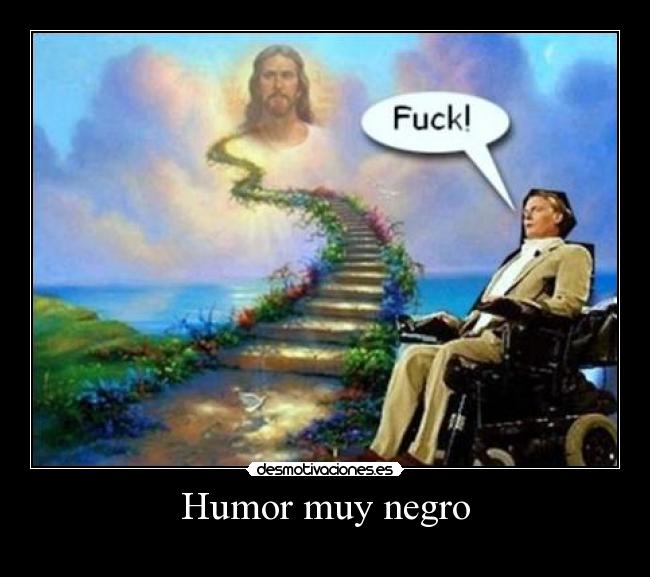 Humor muy negro -