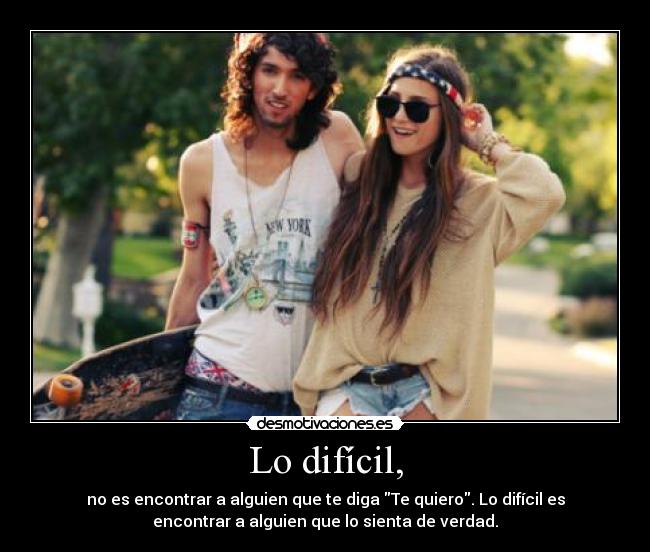 Lo difícil, - 