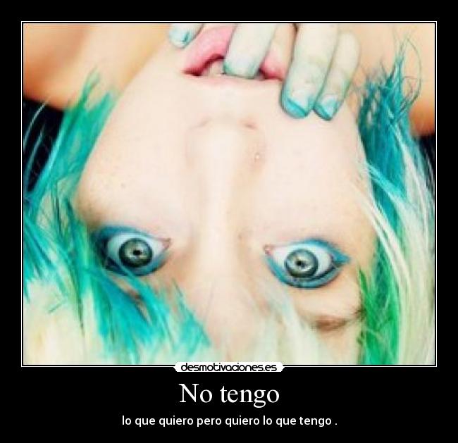 No tengo - 