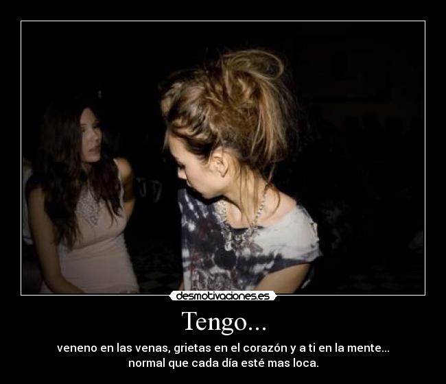 Tengo... -