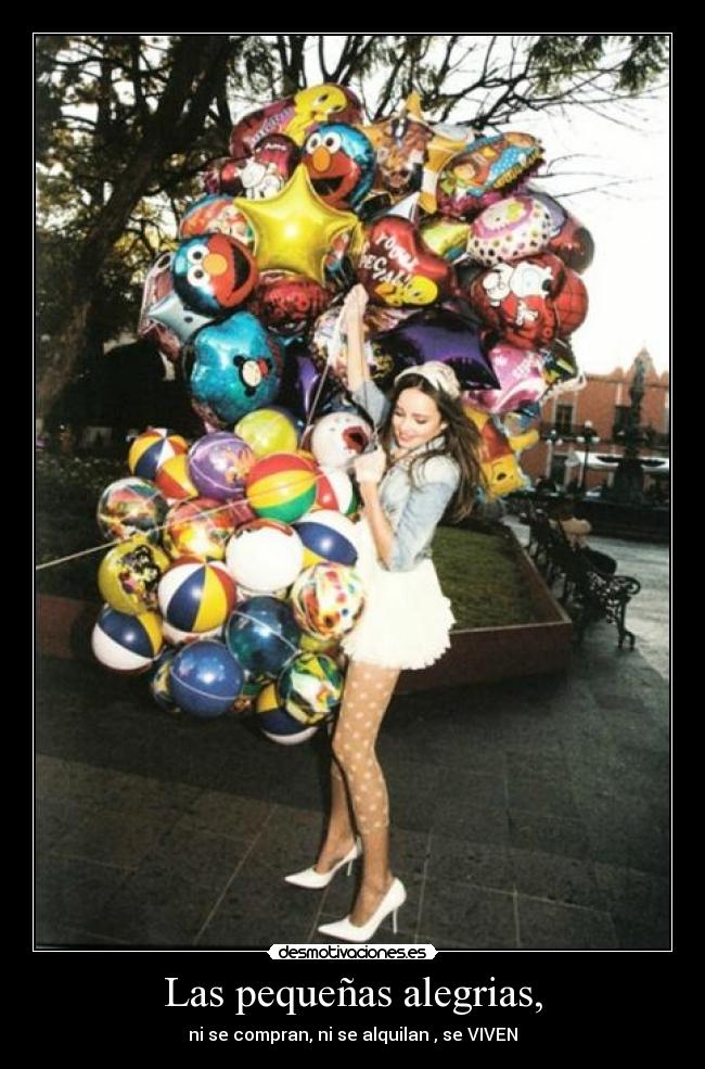 Las pequeñas alegrias, - 