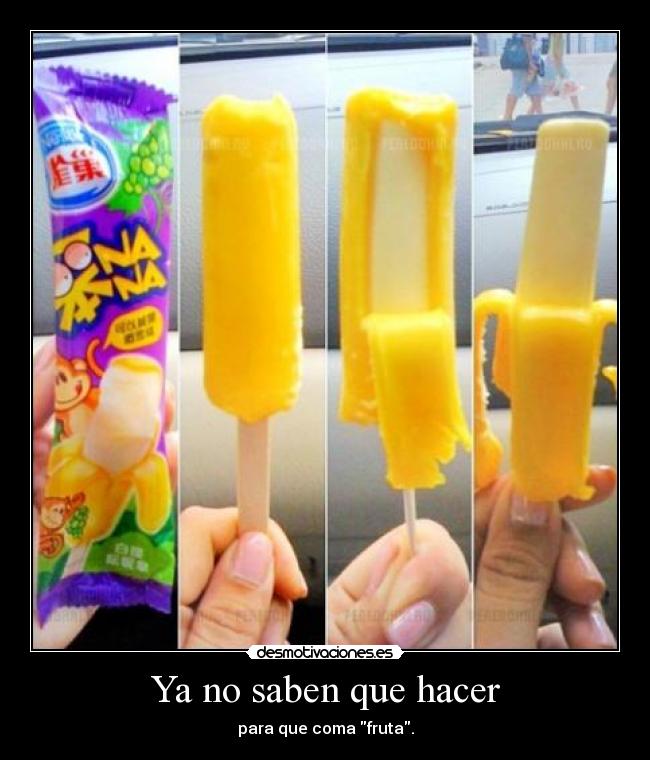 Ya no saben que hacer - 