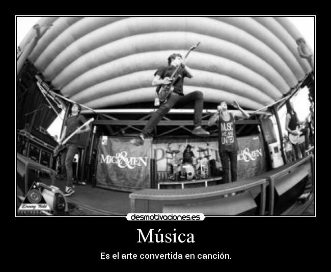 Música - Es el arte convertida en canción.