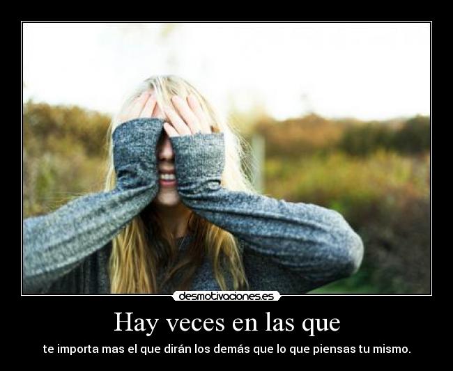 Hay veces en las que - 