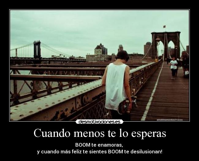 Cuando menos te lo esperas - 