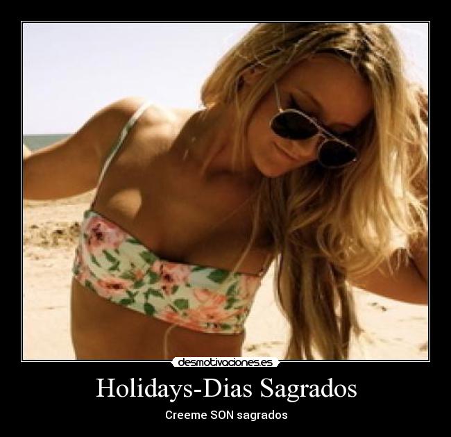Holidays-Dias Sagrados - 