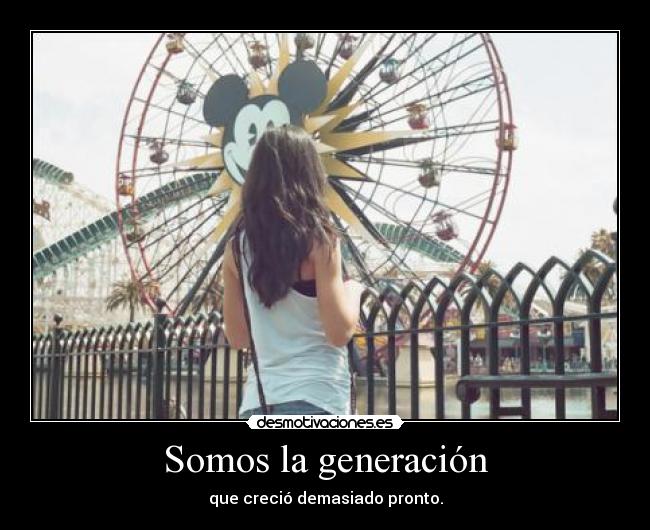 Somos la generación - 