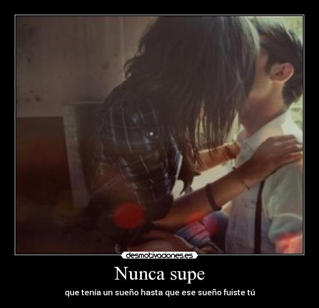 Nunca supe - 