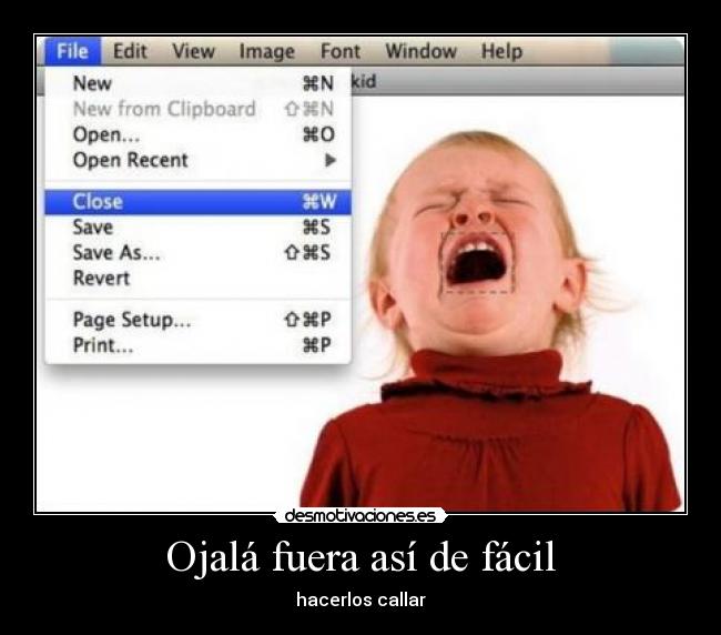 Ojalá fuera así de fácil - hacerlos callar