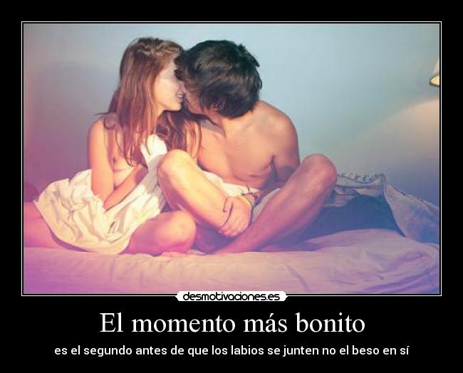 El momento más bonito -