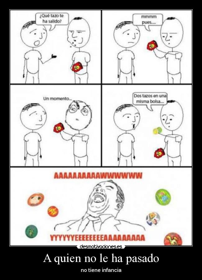 A quien no le ha pasado - 