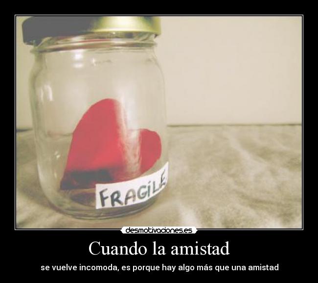 Cuando la amistad -