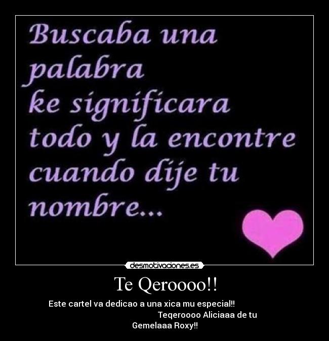 Te Qeroooo!! - 