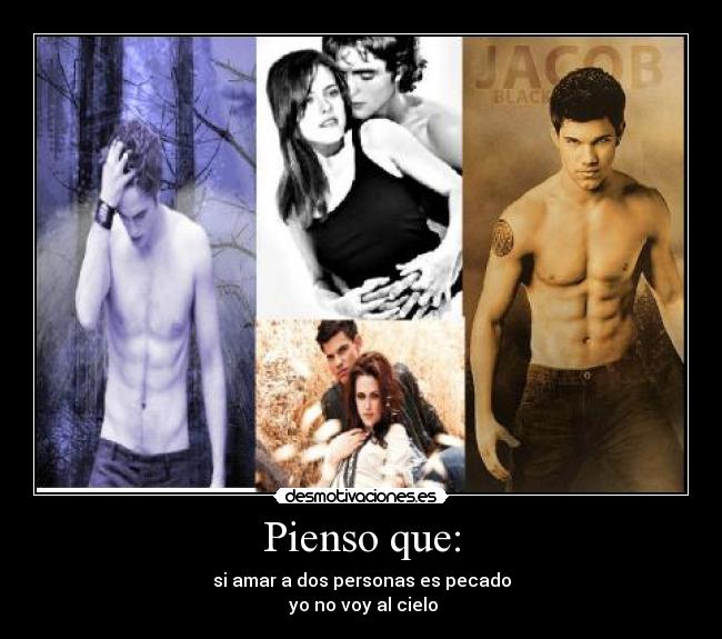 carteles engano trios amor edward bella jake desmotivaciones