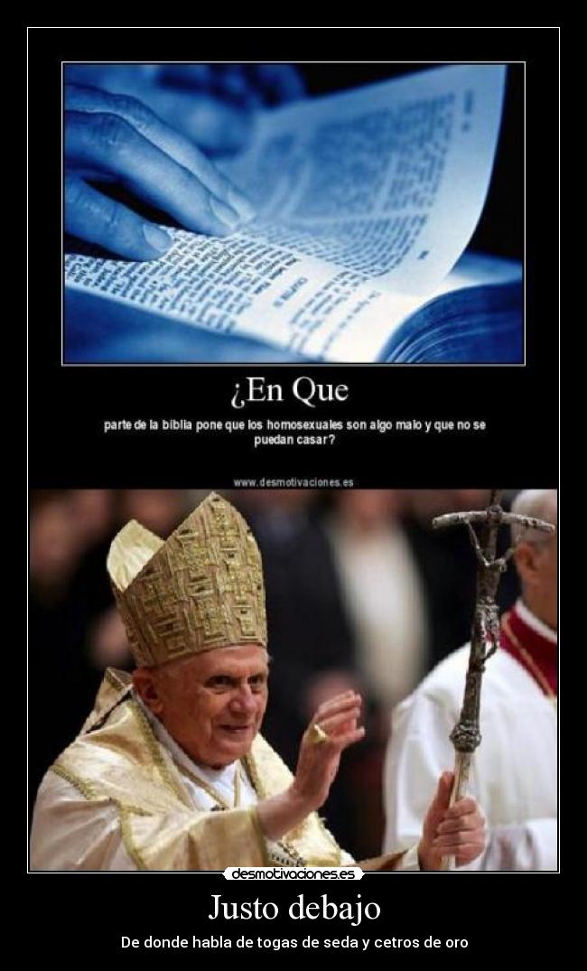 Justo debajo - De donde habla de togas de seda y cetros de oro