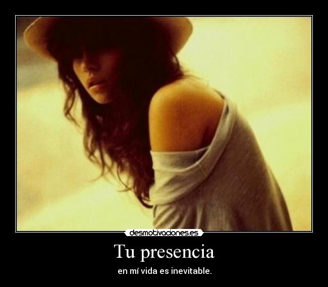Tu presencia -