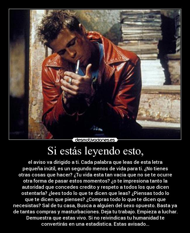 carteles tyler durden unico desmotivaciones