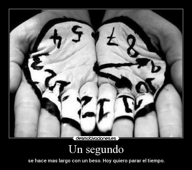 Un segundo -