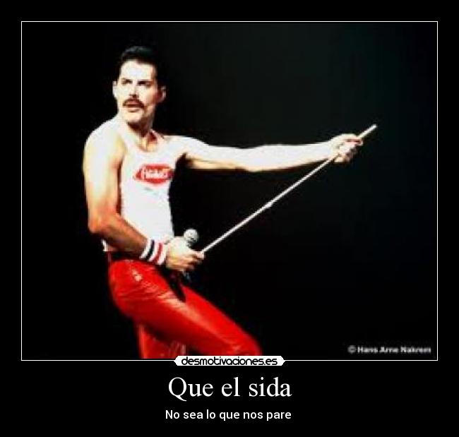 Que el sida - No sea lo que nos pare 