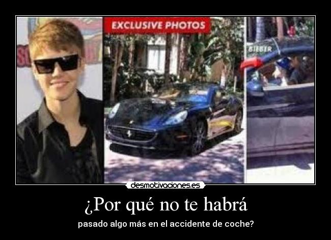 ¿Por qué no te habrá - pasado algo más en el accidente de coche?
