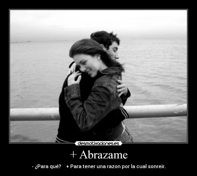 + Abrazame - 