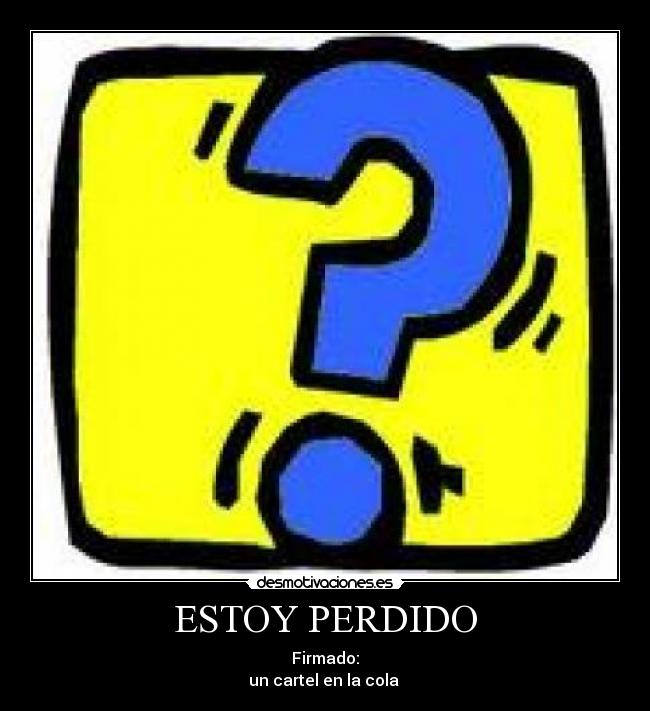 ESTOY PERDIDO - 