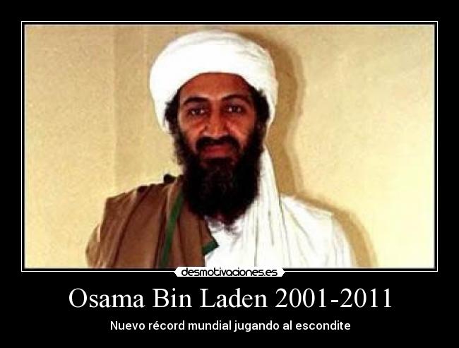 Osama Bin Laden 2001-2011 - Nuevo récord mundial jugando al escondite